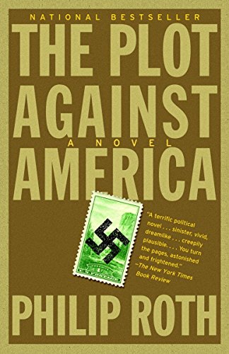 Der Plot Gegen Amerika