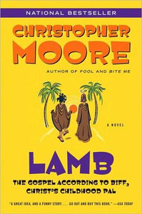 Lamb: The Gospel according to Biff, Christ \ s Childhood Pal
