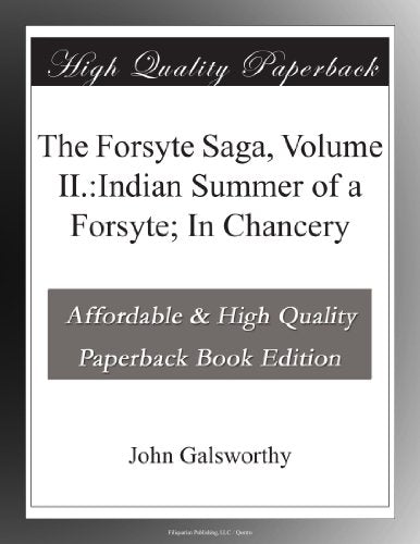 Indian Summer von einem Forsyte