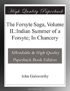Indian Summer von einem Forsyte