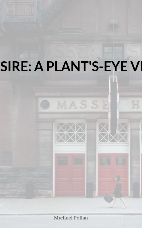 Die Botany of Desire: A Plant \ s-Eye Blick auf die Welt
