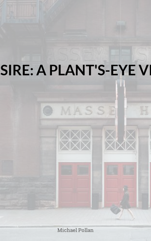 Die Botany of Desire: A Plant \ s-Eye Blick auf die Welt